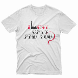 IstanbulCats T-shirt with Do You Love Cats